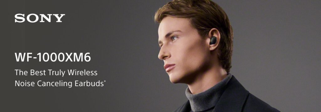 Man wearing Sony WF-1000XM6 true wireless earbuds with Active Noise cancelling